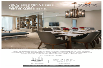 Oberoi presents easy payment plan at Sky City & Eternia & Enigma in Mumbai